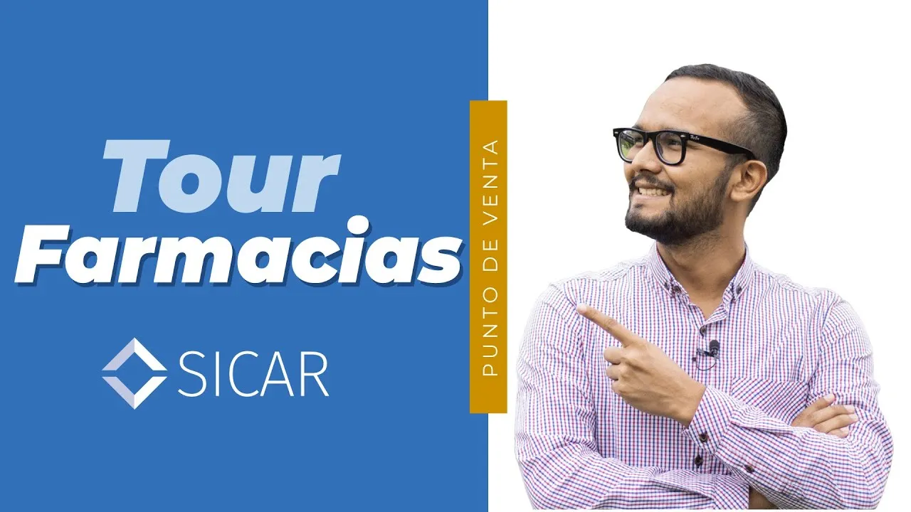 Tour completo de SICAR para farmacias