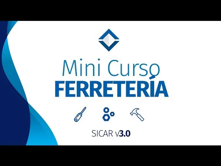 Mini curso SICAR Ferreterías