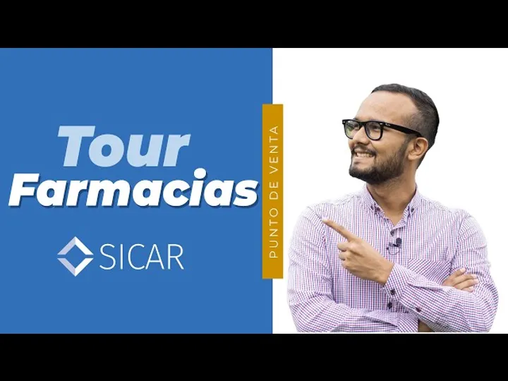 Tour completo de SICAR para farmacias