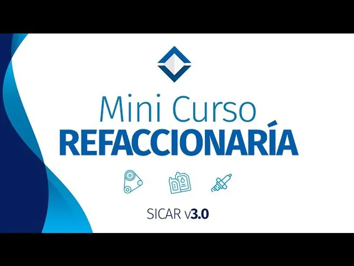 Mini curso SICAR Refaccionarias